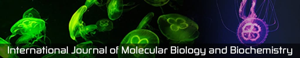 International Journal of Molecular Biology and Biochemistry
